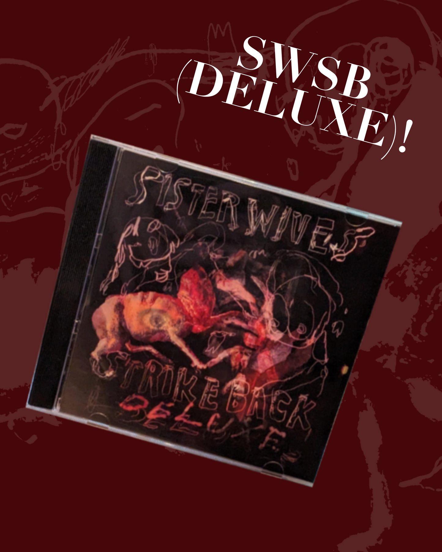 Sister Wives Strike Back (Deluxe) CD